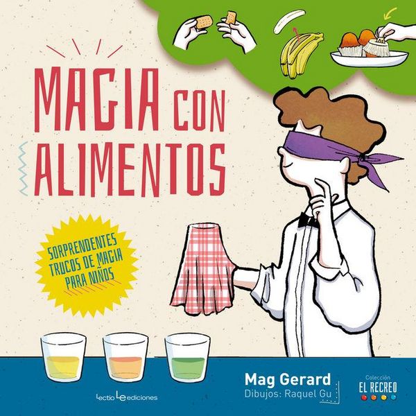 Produktbild: Magia con alimentos. Sorprendentes trucos de magia para ni&ntilde;os