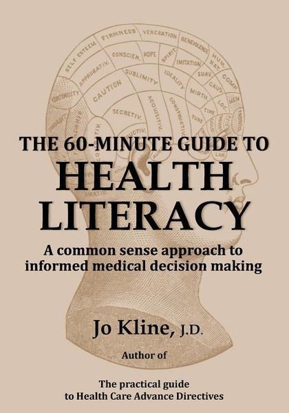 Produktbild: The 60-Minute Guide to Health Literacy: A common sense approach to informed medical decision making