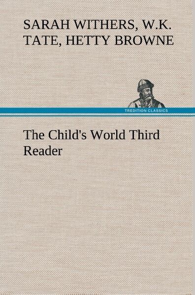 Produktbild: The Child's World Third Reader