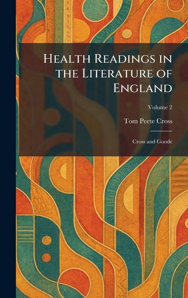 Produktbild: Health Readings in the Literature of England