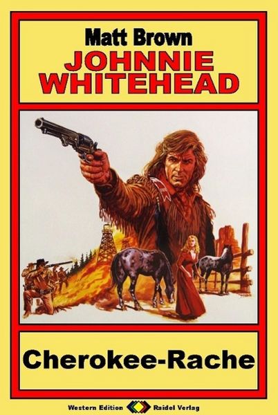 Produktbild: Johnnie Whitehead, Bd. 02: Cherokee-Rache