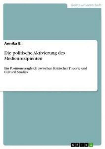 Produktbild: Die politische Aktivierung des Medienrezipienten