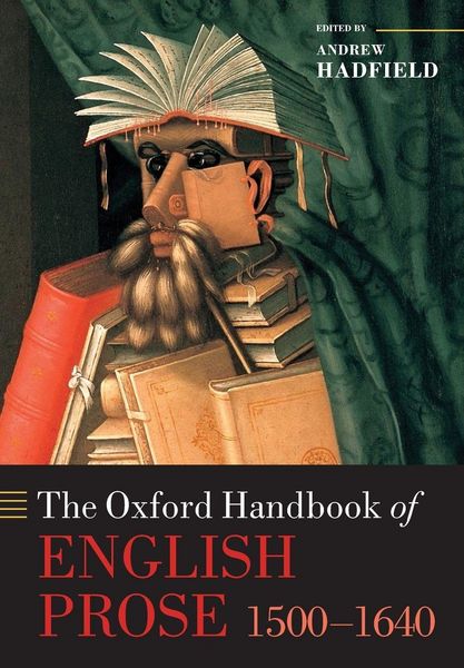 Produktbild: The Oxford Handbook of English Prose 1500-1640