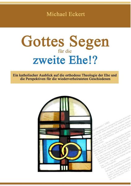 Produktbild: Gottes Segen f&uuml;r die zweite Ehe!?