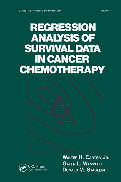 Produktbild: Regression Analysis of Survival Data in Cancer Chemotherapy