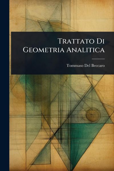 Produktbild: Trattato Di Geometria Analitica
