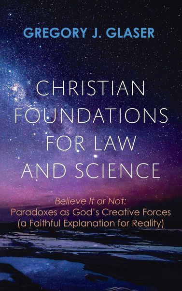 Produktbild: Christian Foundations for Law and Science