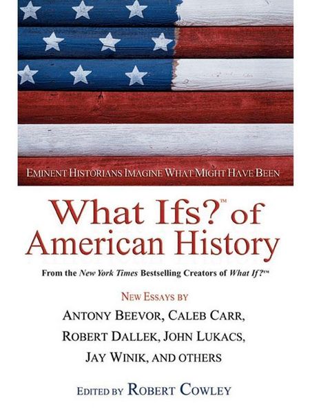 Produktbild: What Ifs? Of American History