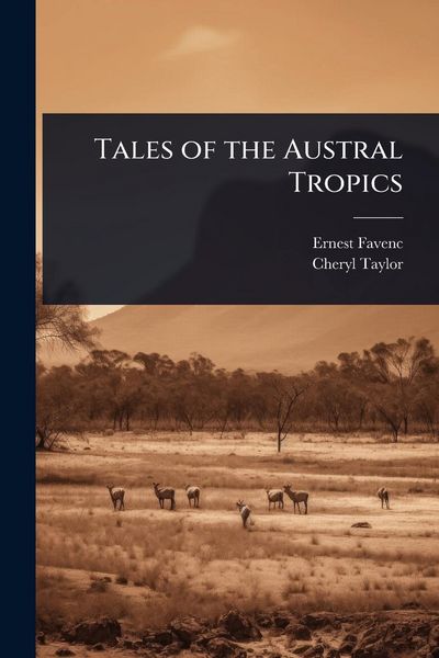 Produktbild: Tales of the Austral Tropics