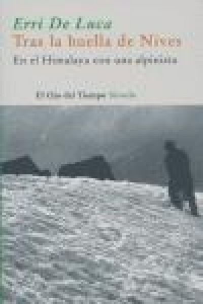 Produktbild: Tras las huellas de Nives : en el Himalaya con una mujer alpinista