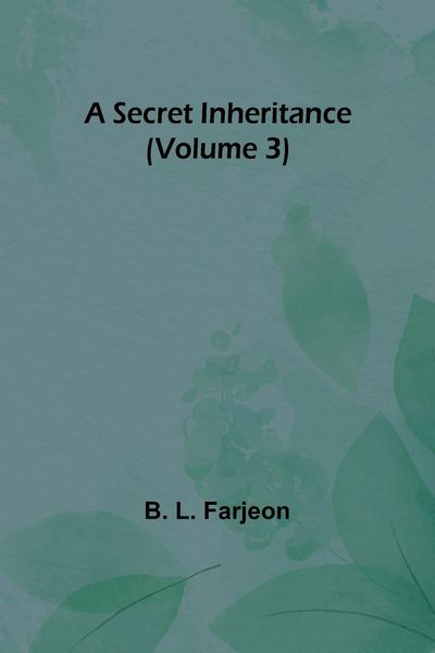 Produktbild: A Secret Inheritance (Volume 3)