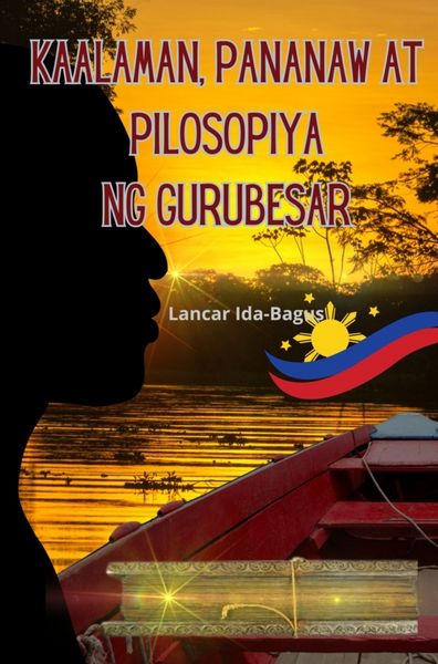 Produktbild: Kaalaman, Pananaw at Pilosopiya ng Gurubesar