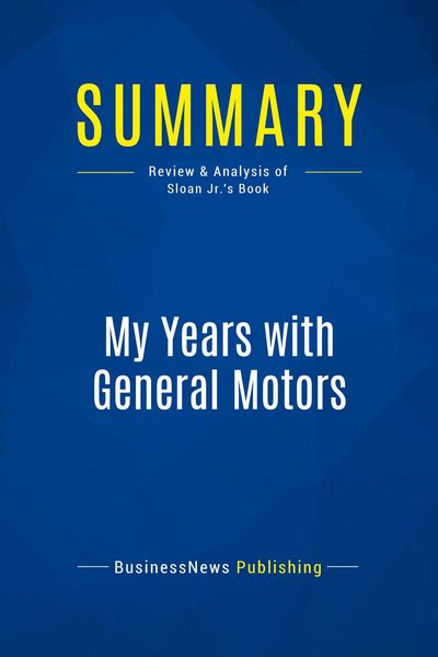 Produktbild: Summary: My Years with General Motors