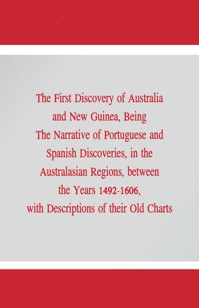 Produktbild: The First Discovery of Australia and New Guinea,