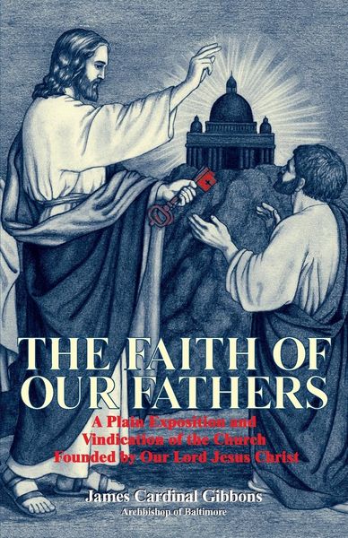 Produktbild: The Faith of Our Fathers