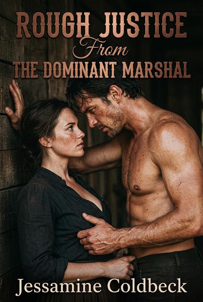 Produktbild: Rough Justice From The Dominant Marshal