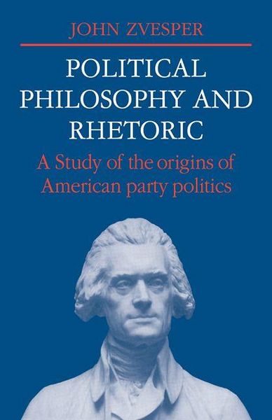 Produktbild: Political Philosophy and Rhetoric