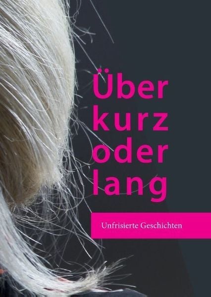 Produktbild: &Uuml;ber kurz oder lang
