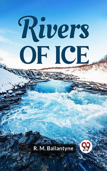 Produktbild: Rivers Of Ice