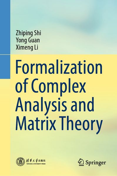 Produktbild: Formalization of Complex Analysis and Matrix Theory