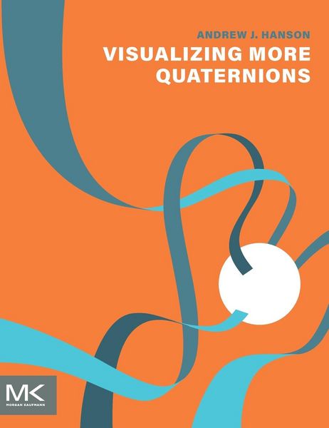Produktbild: Hanson, A: Visualizing More Quaternions