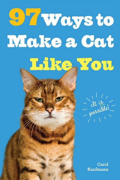 Produktbild: 97 Ways to Make a Cat Like You