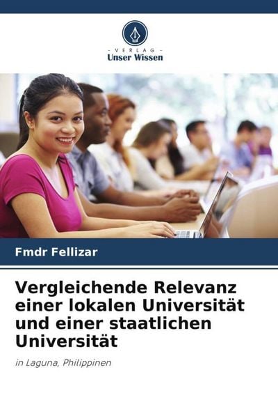 Produktbild: Vergleichende Relevanz einer lokalen Universit&auml;t und einer staatlichen Universit&auml;t