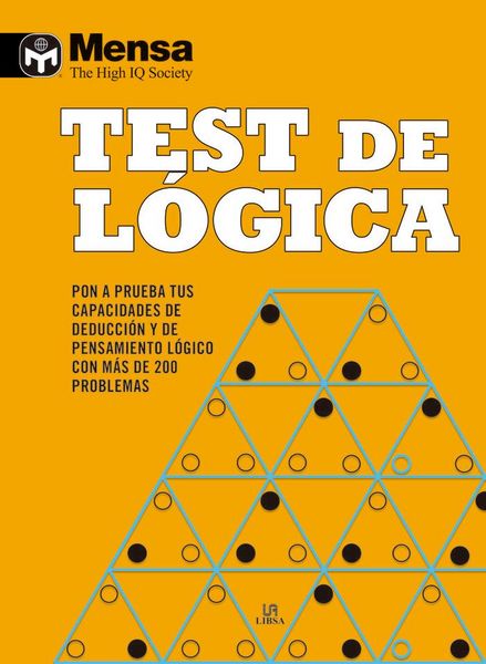 Produktbild: Test de l&oacute;gica : pon a prueba tus capacidades de deducci&oacute;n y de pensamiento l&oacute;gico con m&aacute;s de 200 problemas