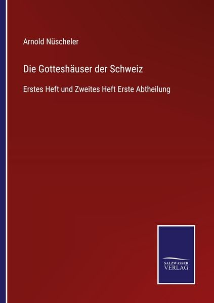 Produktbild: Die Gottesh&auml;user der Schweiz