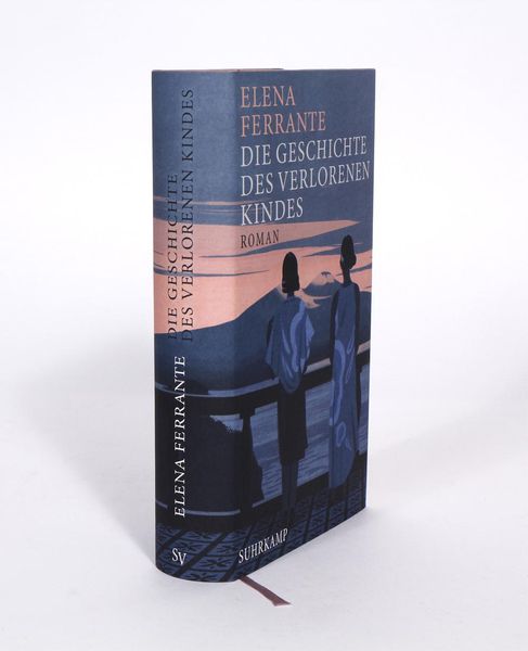 Die Geschichte des verlorenen Kindes / Neapolitanische Saga Bd.4