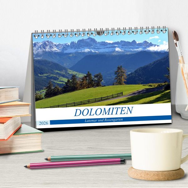 Produktbild: Dolomiten - Latemar und Rosengarten (Tischkalender 2026 DIN A5 quer), CALVENDO Monatskalender