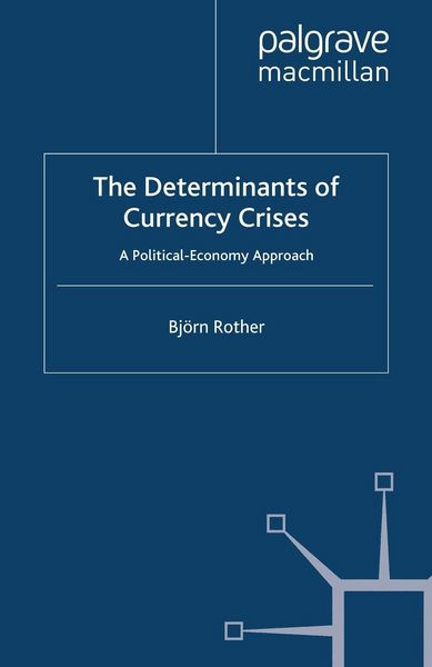 Produktbild: The Determinants of Currency Crises