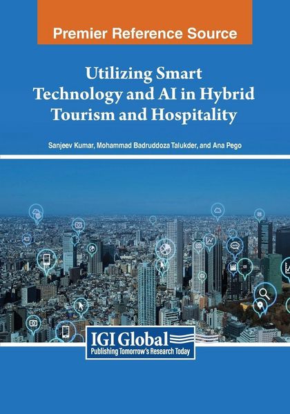 Produktbild: Utilizing Smart Technology and AI in Hybrid Tourism and Hospitality