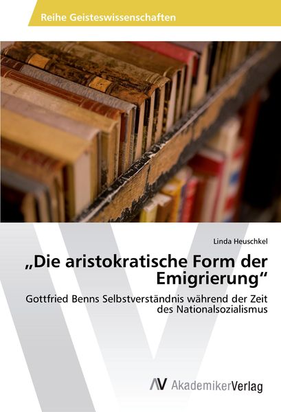 Produktbild: "Die aristokratische Form der Emigrierung"