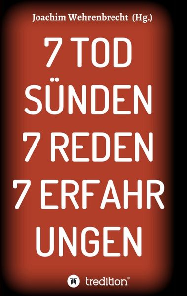 Produktbild: 7 Tods&uuml;nden 7 Reden 7 Erfahrungen