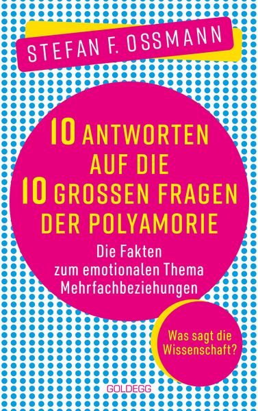 Produktbild: 10 Antworten auf die 10 gro&szlig;en Fragen der Polyamorie