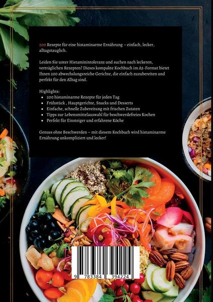 Produktbild: Histaminintoleranz Kochbuch- 200 histaminarme Rezepte