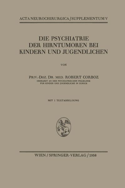 Produktbild: Die Psychiatrie der Hirntumoren bei Kindern und Jugendlichen