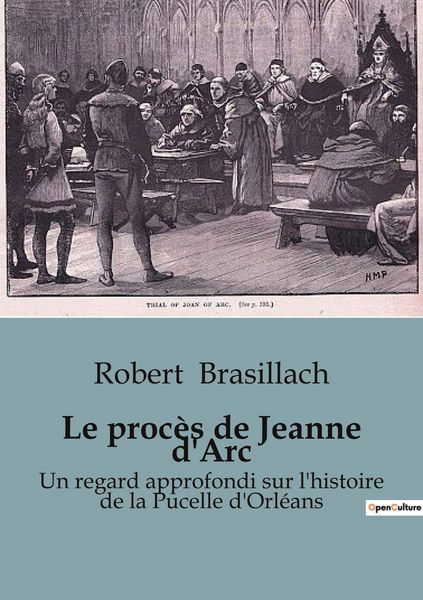 Produktbild: Le proc&egrave;s de Jeanne d'Arc