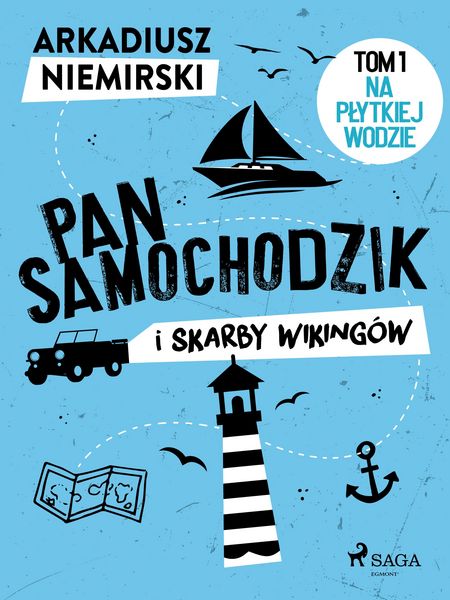 Produktbild: Pan Samochodzik i skarby wiking&oacute;w Tom 1 - Na plytkiej wodzie