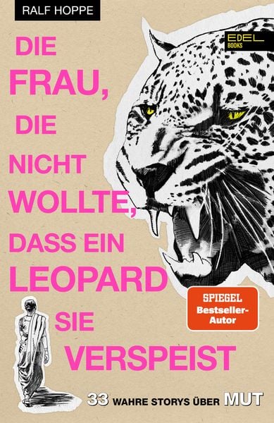 Produktbild: Die Frau, die nicht wollte, dass ein Leopard sie verspeist
