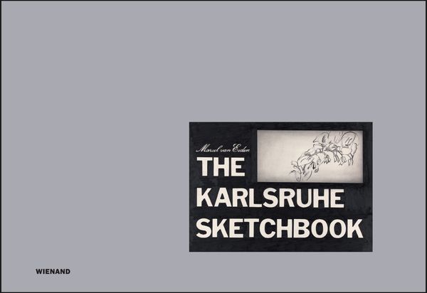 Produktbild: Marcel van Eeden. The Karlsruhe Sketchbook | Das Karlsruher Skizzenbuch