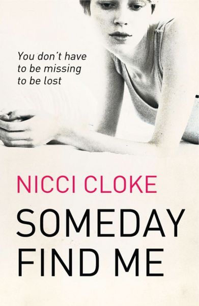 Produktbild: Cloke, N: Someday Find Me