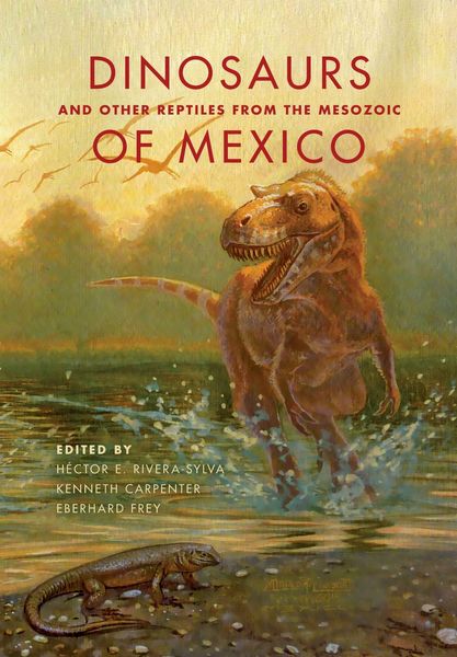 Produktbild: Dinosaurs and Other Reptiles from the Mesozoic of Mexico