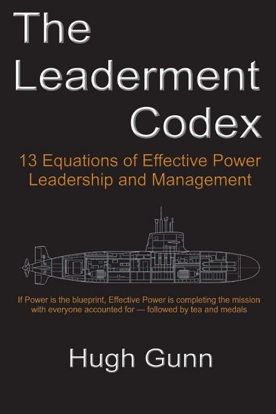 Produktbild: The Leaderment Codex - 13 Equations of Effective Power, Leadership, and Management