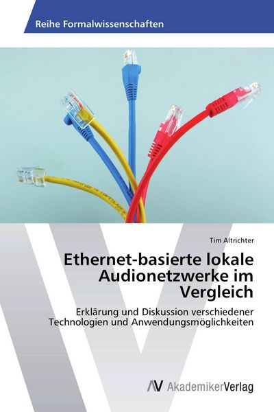 Produktbild: Ethernet-basierte lokale Audionetzwerke im Vergleich
