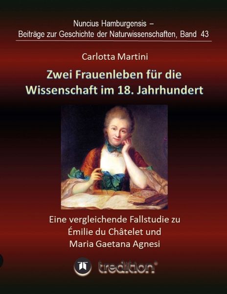 Produktbild: Zwei Frauenleben f&uuml;r die Wissenschaft im 18. Jahrhundert