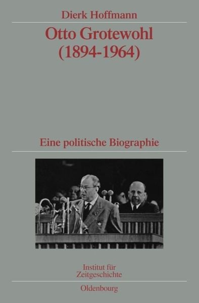 Produktbild: Otto Grotewohl (1894-1964)