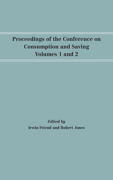 Produktbild: Proceedings of the Conference on Consumption and Saving, Volumes 1 and 2
