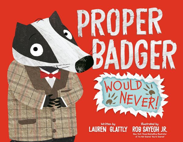 Produktbild: Proper Badger Would Never!